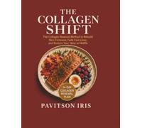THE COLLAGEN SHIFT: The Collagen Renewal Method to Rebuild Skin Firmness, Fade Fine Lines, and Restore Your Glow in Midlife - 14-Day Collagen Renewal ... Progress Tracker (The Midlife Reset Series)