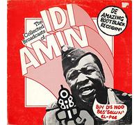 The Collected Broadcasts Of Idi Amin