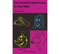 The Collected Cranium Frenzy Vol. 4: Issues 29-40 (2024)
