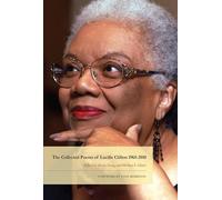 The Collected Poems of Lucille Clifton 1965-2010: 134 (American Poets Continuum)