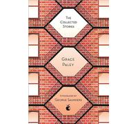 The Collected Stories: Grace Paley (Virago Modern Classics)
