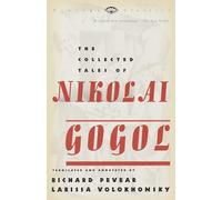 The Collected Tales of Nikolai Gogol (Vintage Classics)
