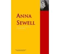 The Collected Works Of Anna Sewell (ebook)