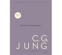 C.G. Jung – Obras completas: Símbolos de la transformación