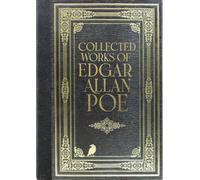 The Collected Works of Edgar Allan Poe (Masterpiece Library Edition)