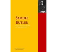 The Collected Works Of Samuel Butler (ebook)