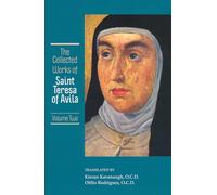 The Collected Works of St. Teresa of Avila, Vol. 2: v. 2