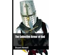 The Collective Armor of God