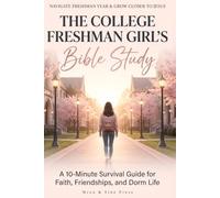 The College Freshman Girl's Bible Study, 10-Minute Christian Survival Guide & Daily Devotional Workbook for Teen Girls From Mom: ( Going Away College Gifts For Girls )