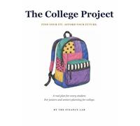 The College Project: Find Your Fit. Afford Your Future.