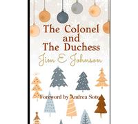 The Colonel and the Duchess