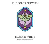 The Color Between Black and White