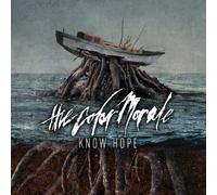 The Color Morale - Know Hope