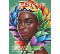 The Color Of Evolution (The Color of Evolution: A Vibrant Journey)
