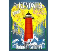 The Color of Kenosha 2026: A Coloring Book for All-Ages from Kenosha, Wisconsin