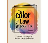 The Color of Law Workbook: Valuable Teachings on Richard Rothstein's Insights