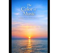The Color of Music: Poems Inspired by Favorite Songs