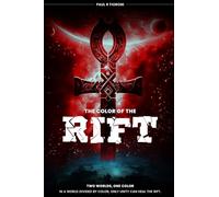 The Color Of The Rift