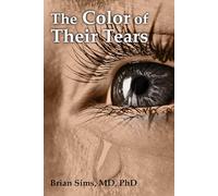 The Color of Their Tears