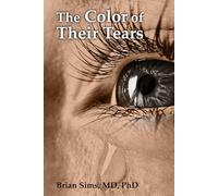 The Color of Their Tears