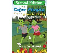 The Color People: Book 1 - A Touch of Unity (The Color People Fantasy Books)