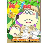 THE coloring Book: A Fun colouring Books with Cute Wolfo Characters for Stress Relief and Creativity