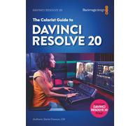 The Colorist Guide to DaVinci Resolve 20
