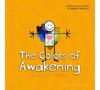 The Colors of Awakening: As cores do despertar (Connections)