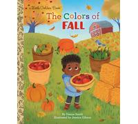 The Colors of Fall (Little Golden Book)