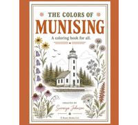 The Colors of Munising: A coloring book for all