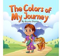 The Colors of My Journey