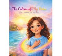 THE COLORS OF MY VOICE: Los Colores de Mi Voz