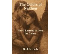 The Colors of Nakhon: How I learned to love the colors (A Farang in Nakhon Si Thammarat)