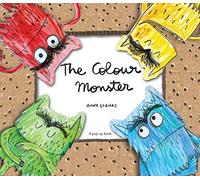 The Colour Monster Pop-Up: Anna Llenas
