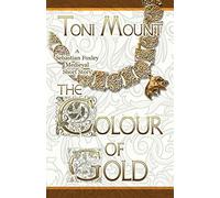The Colour of Gold: A Sebastian Foxley Medieval Short Story: 2