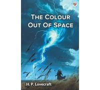 The Colour Out Of Space