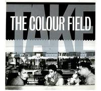 The Colourfield - Take