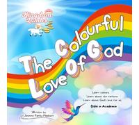 The Colourful Love of God (Bible in Academia)