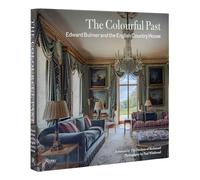 The Colourful Past: Edward Bulmer and the English Country House