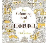 The Colouring Book of Edinburgh (Birlinn Colouring Books)