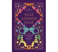 The Colours of My Heart:: Selected Poems