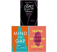 The Come As You Are Workbook, Mind The Gap, Vagina 3 Books Collection Set