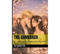 The Comeback: A K-Drama Romance of Comeback, Crisis, and a Love the Industry Couldn't Contain (The Mochi Promise)