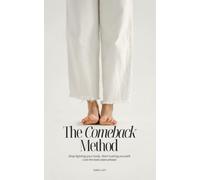 The Comeback Method