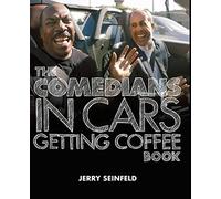 The Comedians in Cars Getting Coffee Book