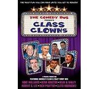 The Comedy Bus Presents Class Clowns
