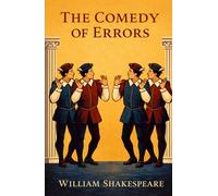 THE COMEDY OF ERRORS