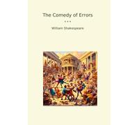 The Comedy of Errors (Classic Books)