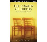 The Comedy of Errors: Third Series (The Arden Shakespeare Third Series)