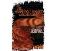 The Comfort Zone and Other Safe Spaces